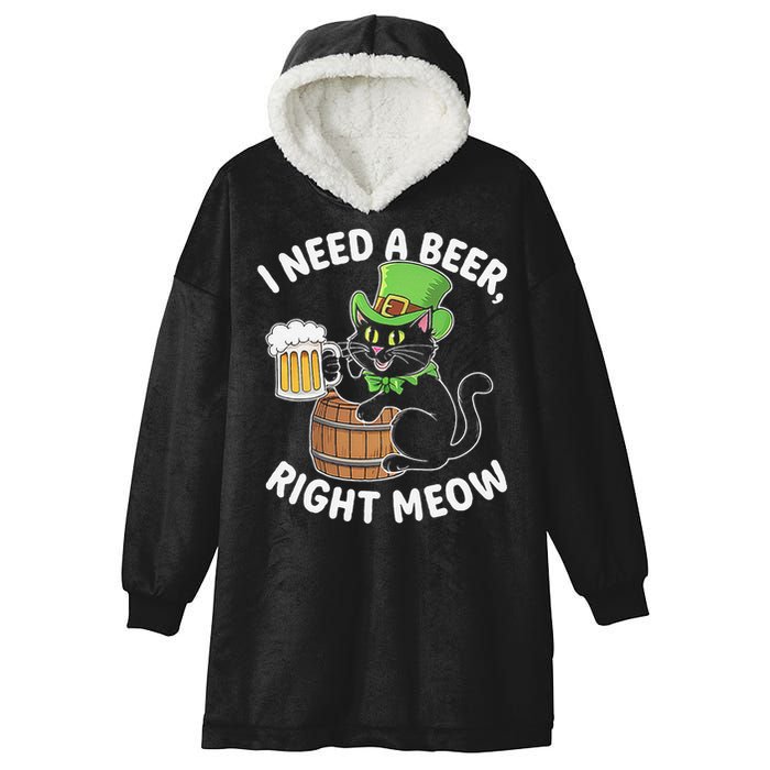I Need a Beer Right Meow Funny Cat Drink beer St Patricks Hooded Wearable Blanket