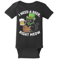 I Need a Beer Right Meow Funny Cat Drink beer St Patricks Baby Bodysuit