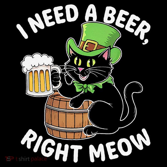 I Need a Beer Right Meow Funny Cat Drink beer St Patricks Toddler Hoodie