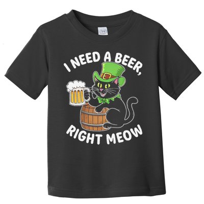 I Need a Beer Right Meow Funny Cat Drink beer St Patricks Toddler T-Shirt