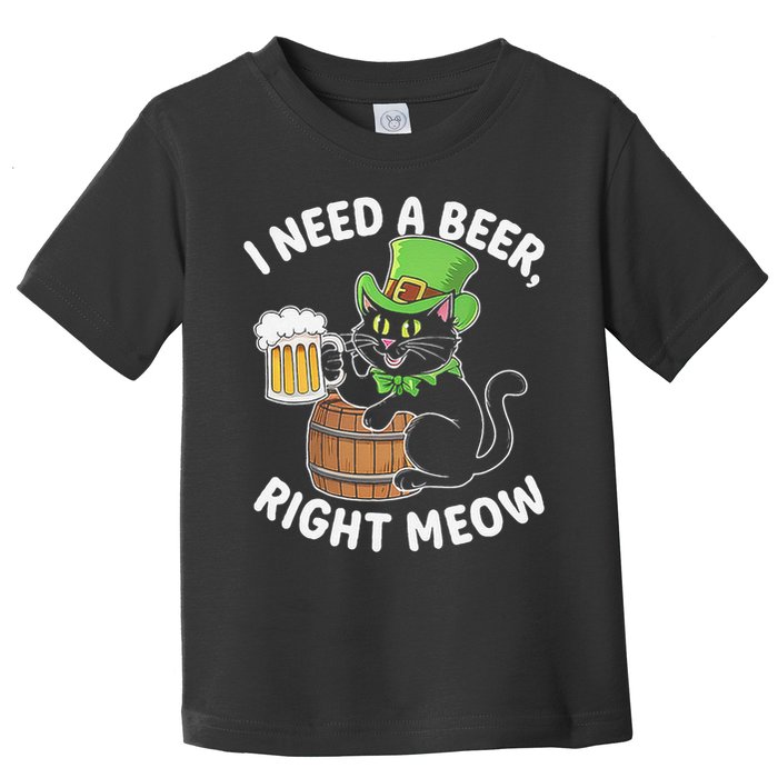 I Need a Beer Right Meow Funny Cat Drink beer St Patricks Toddler T-Shirt