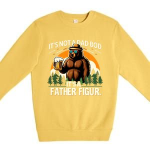 ItS Not A Dad Bod ItS A Father Figure Beer Lovers Bear Dad Gift Premium Crewneck Sweatshirt