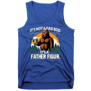 ItS Not A Dad Bod ItS A Father Figure Beer Lovers Bear Dad Gift Tank Top