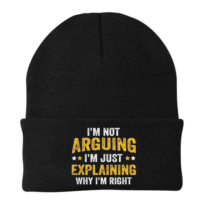 I'm Not Arguing I'm Just Explaining Why I'm Right  Knit Cap Winter Beanie
