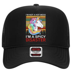 IM Not A Hot Mess IM A Spicy Disaster High Crown Mesh Back Trucker Hat