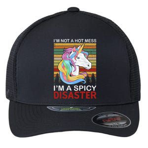 IM Not A Hot Mess IM A Spicy Disaster Flexfit Unipanel Trucker Cap