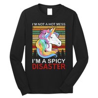 IM Not A Hot Mess IM A Spicy Disaster Long Sleeve Shirt