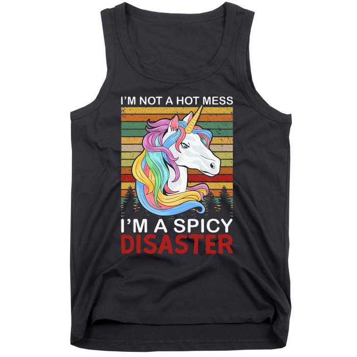 IM Not A Hot Mess IM A Spicy Disaster Tank Top