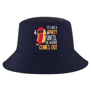 It's Not A Party Until The Wiener Comes Out Funny Hot Dog Cool Comfort Performance Bucket Hat