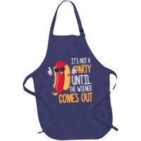 It's Not A Party Until The Wiener Comes Out Funny Hot Dog Apron