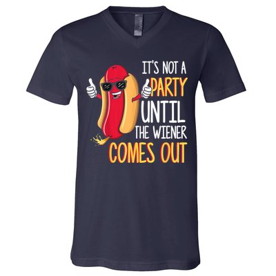 It's Not A Party Until The Wiener Comes Out Funny Hot Dog V-Neck T-Shirt