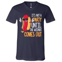 It's Not A Party Until The Wiener Comes Out Funny Hot Dog V-Neck T-Shirt