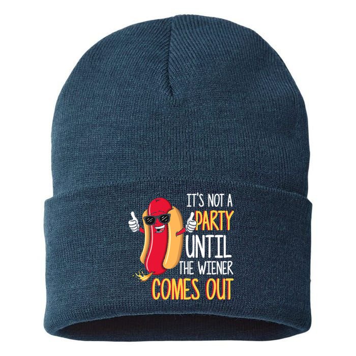 It's Not A Party Until The Wiener Comes Out Funny Hot Dog Sustainable Knit Beanie