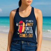 It's Not A Party Until The Wiener Comes Out Funny Hot Dog Womens Tank Top