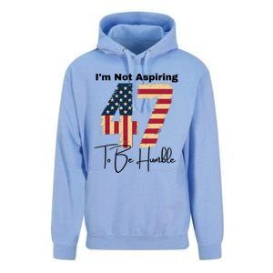 IM Not Aspiring To Be Humble Kamala Harris 47 Unisex Surf Hoodie