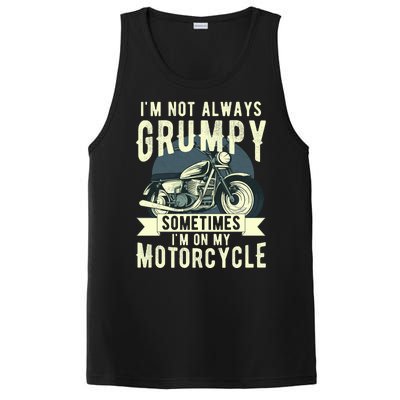 IM Not Always Grumpy Sometimes IM On My Motorcycle PosiCharge Competitor Tank