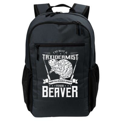 IM Not A Taxidermist Hunting Beaver Riffle Hunter Daily Commute Backpack