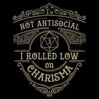 IM Not Antisocial I Rolled Low On Charisma Funny Rpg Gamer 16 in Basic Backpack