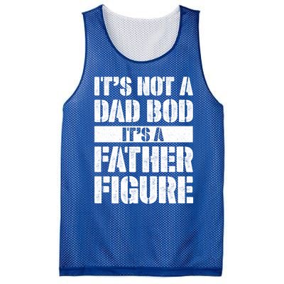 ItS Not A Dad Bod ItS A Father Figure Gift Mesh Reversible Basketball Jersey Tank