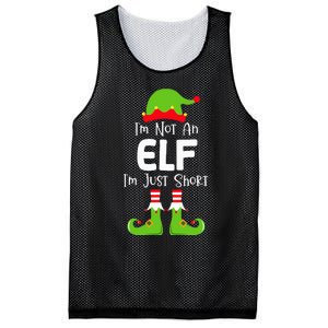 IM Not An Elf IM Just Short Family Christmas Pjs Matching Mesh Reversible Basketball Jersey Tank