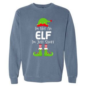 IM Not An Elf IM Just Short Family Christmas Pjs Matching Garment-Dyed Sweatshirt