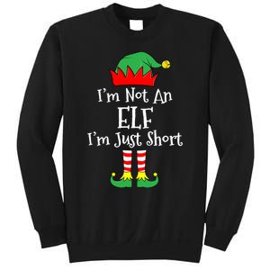 IM Not An Elf Im Just Short Funny Christmas Matching Family Sweatshirt