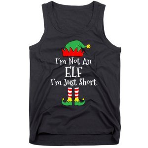 IM Not An Elf Im Just Short Funny Christmas Matching Family Tank Top