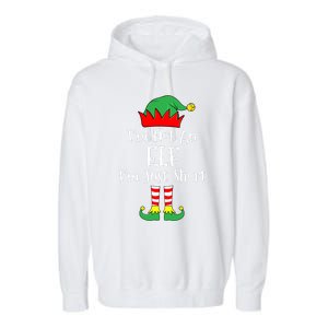 IM Not An Elf Im Just Short Funny Christmas Matching Family Garment-Dyed Fleece Hoodie