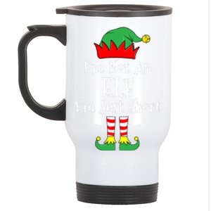 IM Not An Elf Im Just Short Funny Christmas Matching Family Stainless Steel Travel Mug