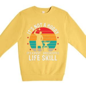 It's Not A Hobby It's A Post Apocalyptic Life Skill Premium Crewneck Sweatshirt