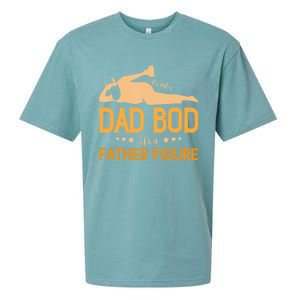 ItS Not A Dad Bod ItS A Father Figure Gift Sueded Cloud Jersey T-Shirt