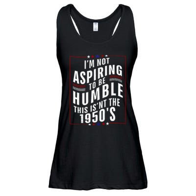 Im Not Aspiring To Be Humble Ladies Essential Flowy Tank