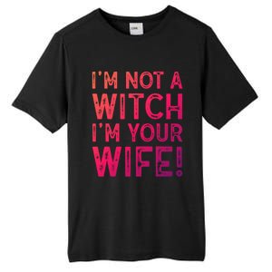 Im Not A Witch Im Your Wife Funny Halloween Gift Tall Fusion ChromaSoft Performance T-Shirt