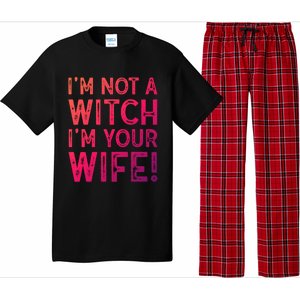 Im Not A Witch Im Your Wife Funny Halloween Gift Pajama Set