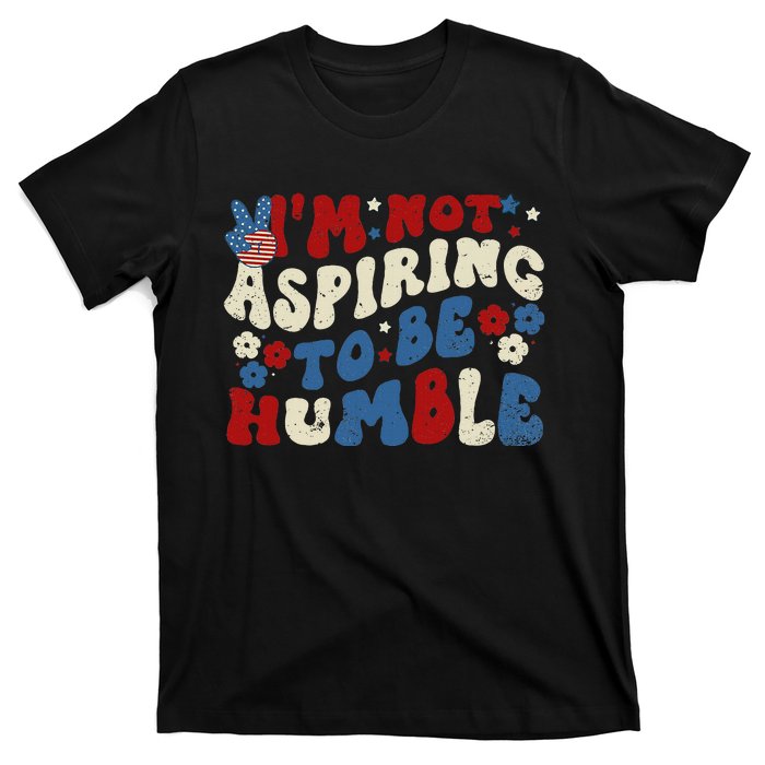 IM Not Aspiring To Be Humble Kamala Harris Retro T-Shirt