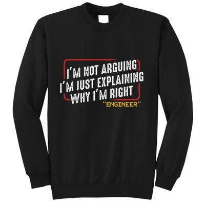 IM Not Arguing IM Just Explaining Why I Am Right Nerd Sweatshirt