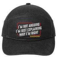 IM Not Arguing IM Just Explaining Why I Am Right Nerd 7-Panel Snapback Hat