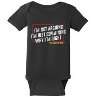 IM Not Arguing IM Just Explaining Why I Am Right Nerd Baby Bodysuit