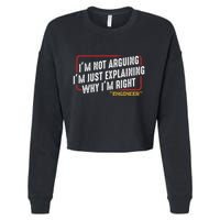 IM Not Arguing IM Just Explaining Why I Am Right Nerd Cropped Pullover Crew
