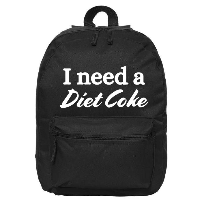 I Need A Diet Co Ke 16 in Basic Backpack