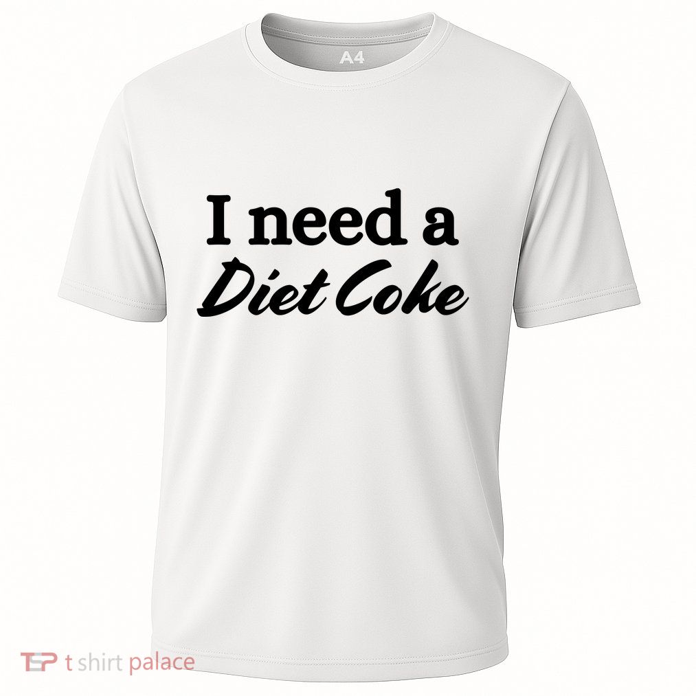 I Need A Diet Co Ke Performance Shirt