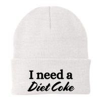 I Need A Diet Co Ke Beanie