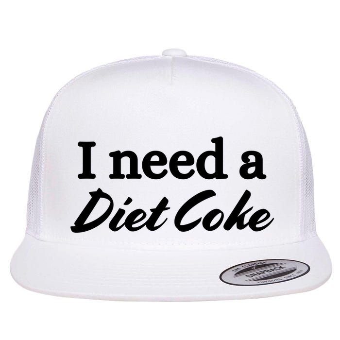 I Need A Diet Co Ke Flatbill Hat
