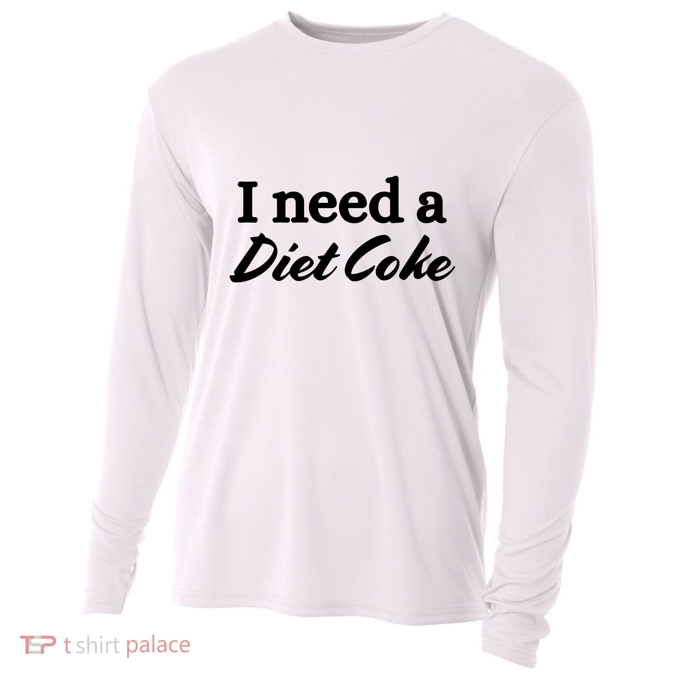 I Need A Diet Co Ke Cooling Performance Long Sleeve Crew