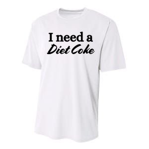 I Need A Diet Co Ke Performance Sprint T-Shirt