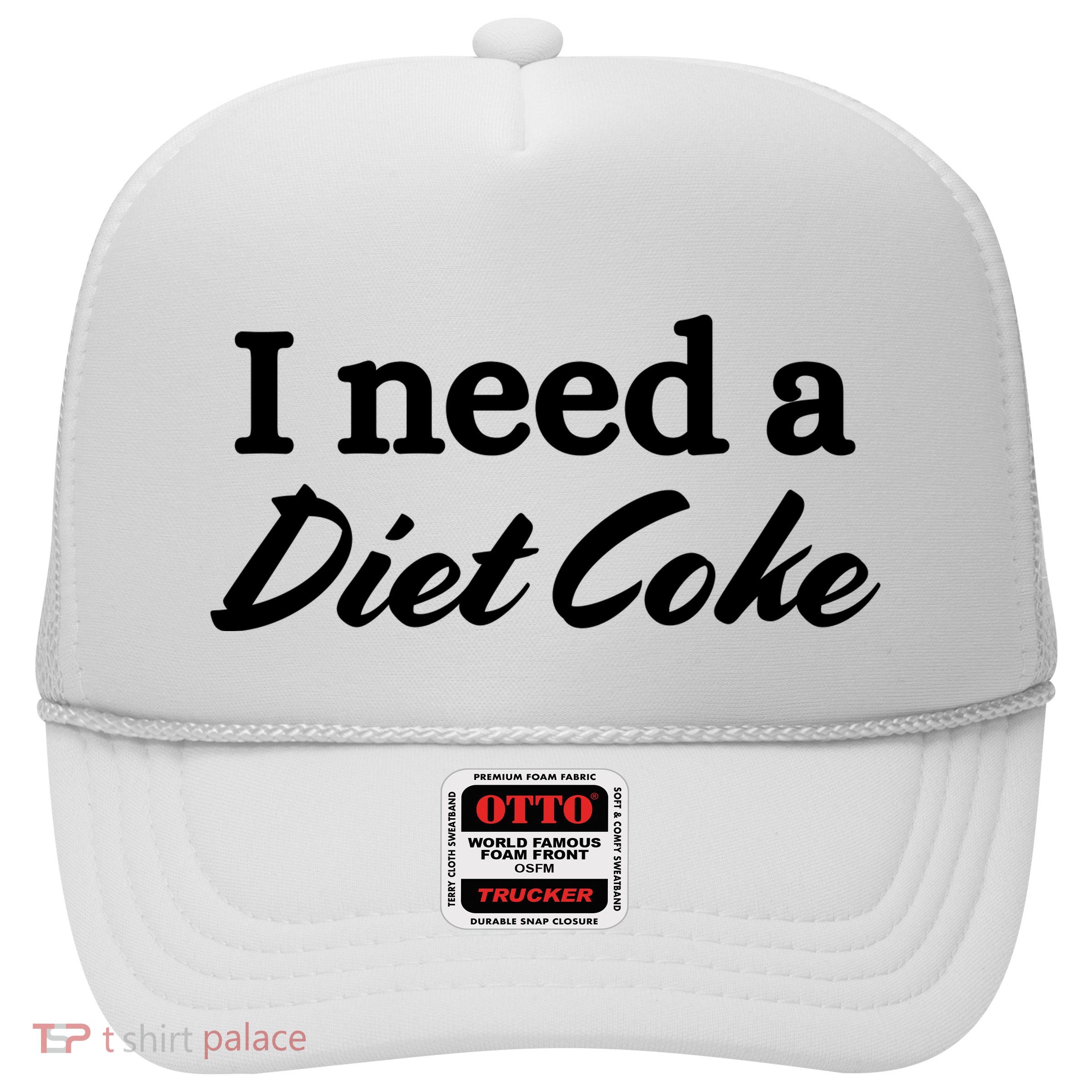I Need A Diet Co Ke Trucker Hat