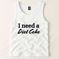 I Need A Diet Co Ke Tank Top