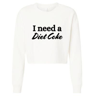 I Need A Diet Co Ke Cropped Pullover Crew