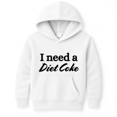 I Need A Diet Co Ke Kids Hoodie