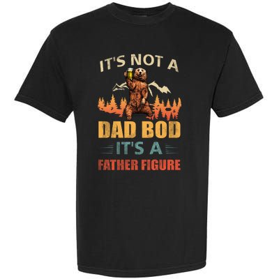 Its Not A Dad Bod Its A Father Figure Funny Retro Vintage Garment-Dyed Heavyweight T-Shirt